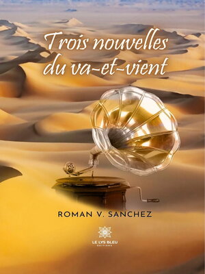 cover image of Trois nouvelles du va-et-vient